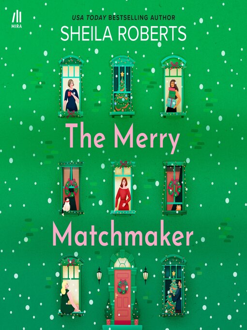 Title details for The Merry Matchmaker by Sheila Roberts - Available